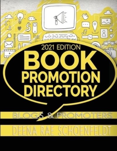 Deena Rae Schoenfeldt · Book Promotion Directory (Paperback Book) (2020)