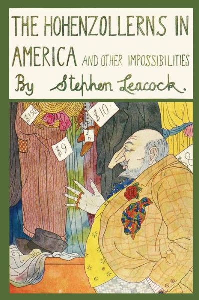 Cover for Stephen Leacock · The Hohenzollerns in America (Paperback Book) (2020)