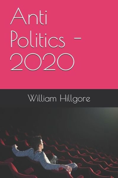 Cover for Derick Manders · Anti Politics - 2020 (Paperback Bog) (2020)