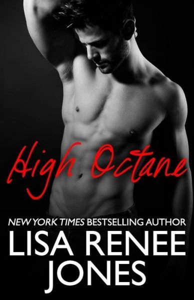 Cover for Lisa Renee Jones · High Octane (Paperback Book) (2021)