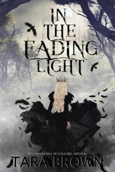 Cover for Tara Brown · In The Fading Light (Paperback Book) (2013)