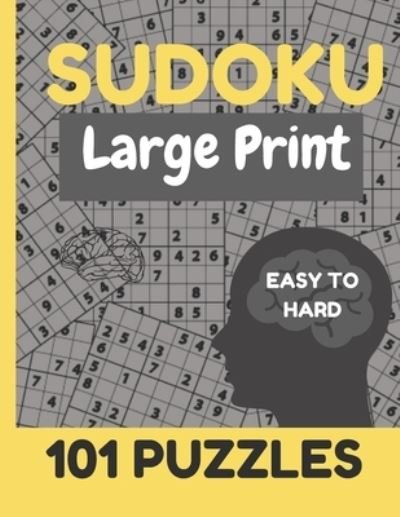 Cover for Ima Game · Sudoku Large Print 101 Puzzles Easy to Hard (Paperback Book) (2021)