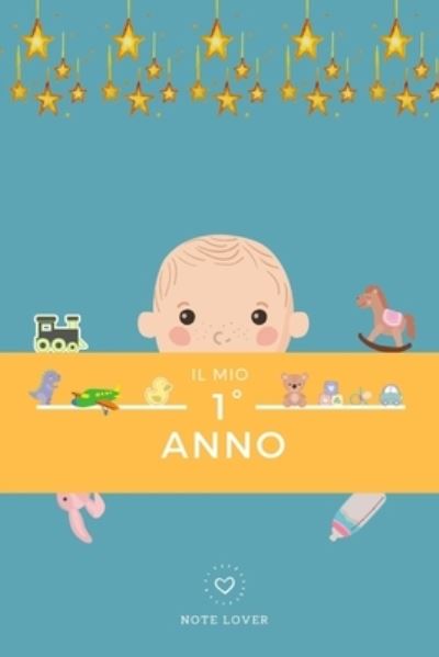 Cover for Note Lover · Il mio primo anno: Bianco e nero (Paperback Bog) (2021)