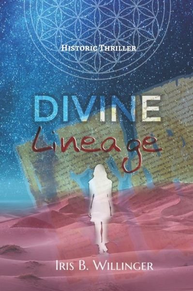 Cover for Iris B Willinger · Divine Lineage (Paperback Bog) (2022)