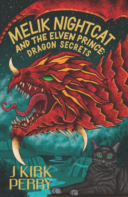 Cover for J Kirk Perry · Melik Nightcat and The Elven Prince: Dragon Secrets (Paperback Book) (2022)