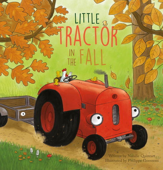 Cover for Natalie Quintart · Little Tractor in the Fall - Little Tractor (Hardcover Book) (2024)