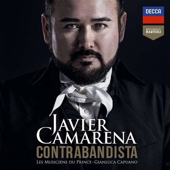 Contrabandista - Javier Camarena - Música - DECCA - 0028948340996 - 2 de agosto de 2019