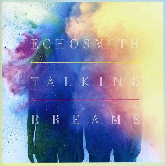 Cover for Echosmith · Talking Dreams (CD) (2013)
