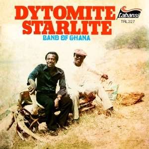 Cover for Dytomite Starlite Band Of Ghana · Dytomite Starlite Band of Ghana (LP) [Reissue edition] (2019)