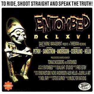 To Ride, Shoot Straight And Speak The Truth - Entombed - Music - THREEMANRE - 0200000103996 - 