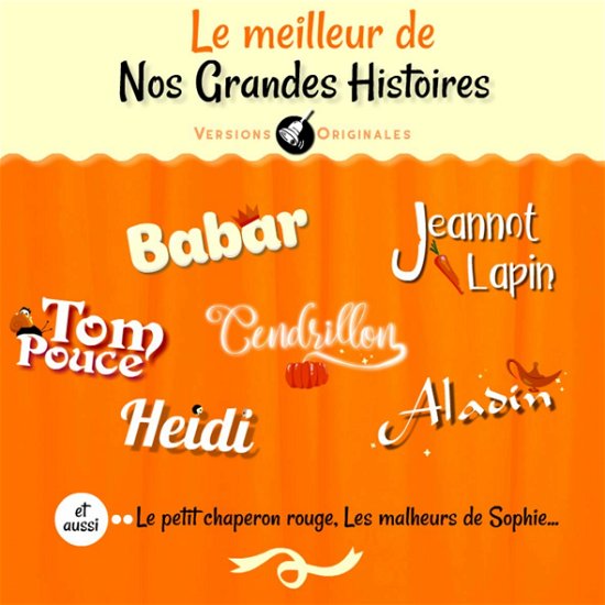 Cover for Le Meilleur De Nos Grandes Histoire (CD) (2018)