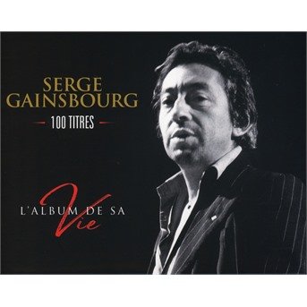 Cover for Serge Gainsbourg · L'album De Sa Vie (CD) (2021)