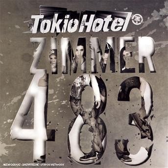Cover for Tokio Hotel · Zimmer 483 (CD) (2007)