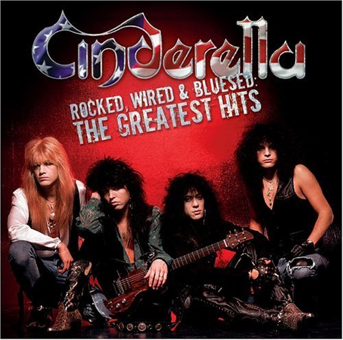 Cover for Cinderella · Rocked Wired &amp; Bluesed: the Greatest Hits (CD) (2005)