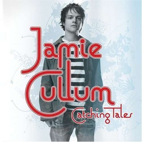 Cover for Jamie Cullum · Catching Tales (CD) (2005)
