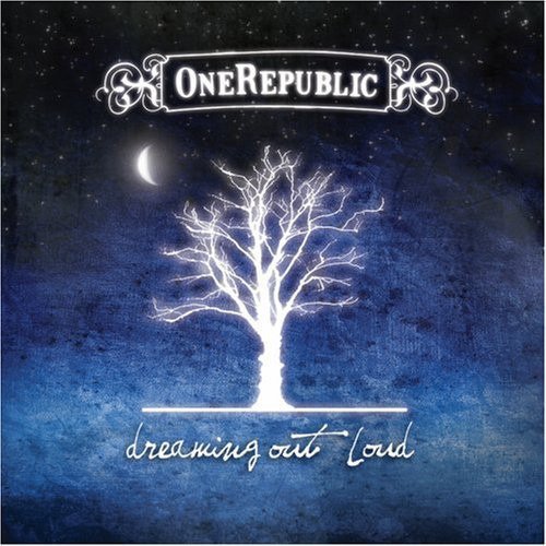 Dreaming out Loud - One Republic - Música - POP - 0602517764996 - 3 de dezembro de 2013