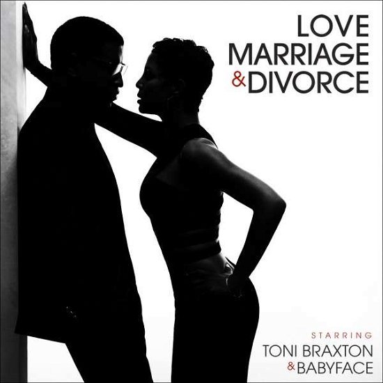 Cover for Toni Braxton &amp; Babyface · Love, Marriage &amp; Divorce (CD) (2014)