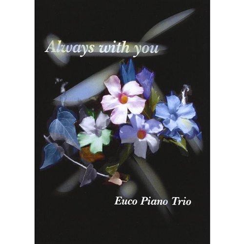 Cover for Euco Piano Trio · Always with You (CD) (2008)