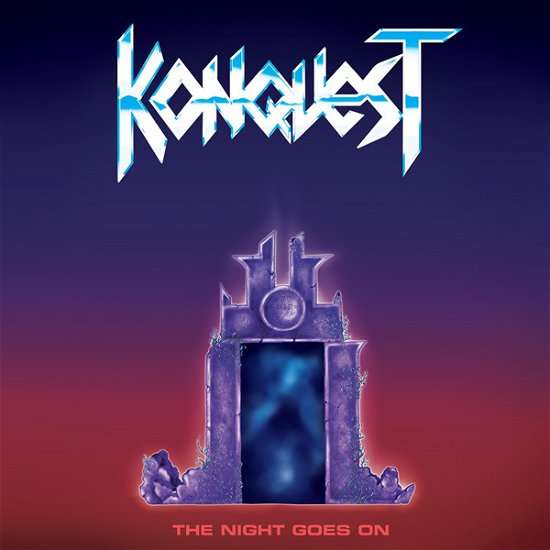 Cover for Konquest · The Night Goes On (LP) (2021)