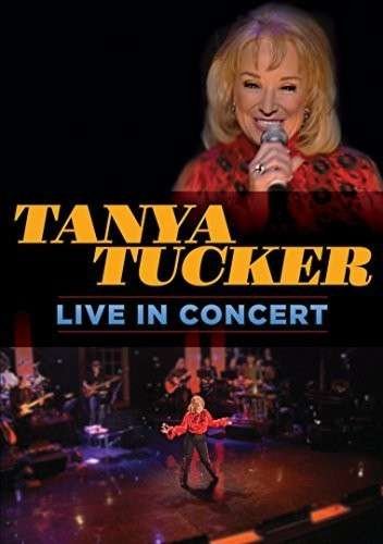 Cover for Tanya Tucker · Live In Concert (DVD) (2014)
