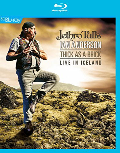 Cover for Ian Anderson · Thick As a Brick Live in Iceland (Blu-Ray) (2014)