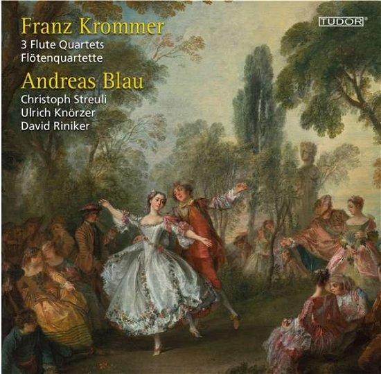Cover for Krommer,f. / Blau,andreas / Riniker,david · Franz Krommer: 3 Flute Quartets (CD) (2016)