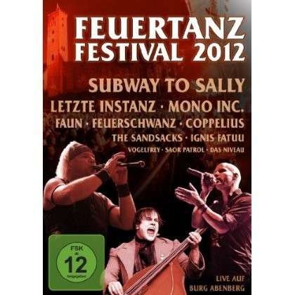 Cover for Feuertanz Open Air 2012 · Feuertanz Festival 2012 (DVD) (2013)