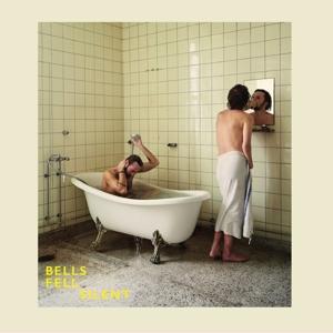 Cover for Bells Fell Silent (LP) (2020)