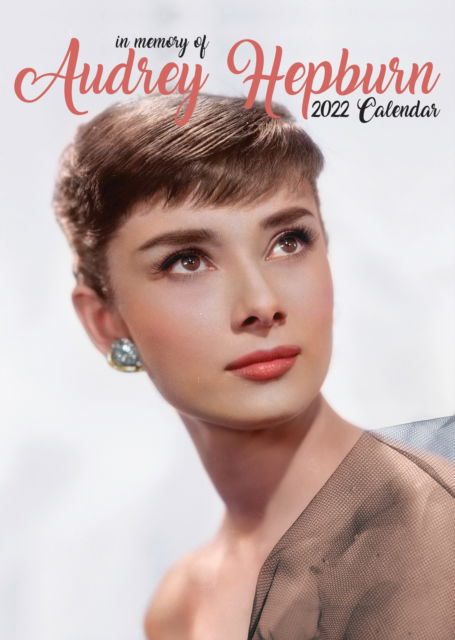 Audrey Hepburn Unofficial 2022 Calendar - Audrey Hepburn - Fanituote - VYDAVATELSTIVI - 3333044192996 - lauantai 15. toukokuuta 2021