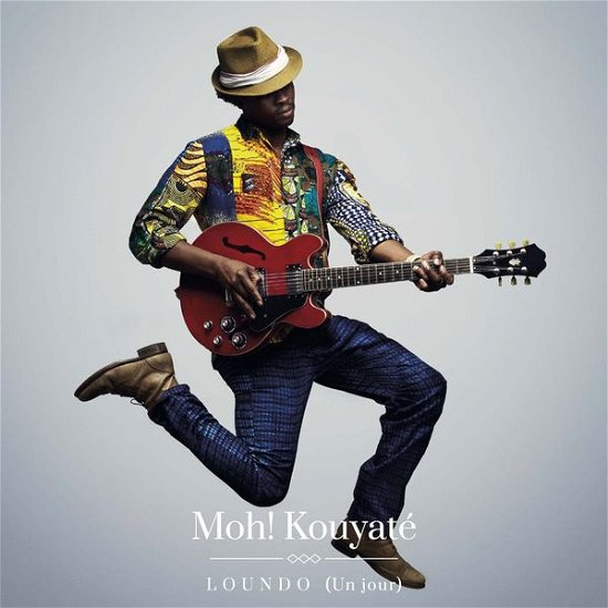 Cover for Moh Kouyate · Loundo - Un Jour (CD) (2015)