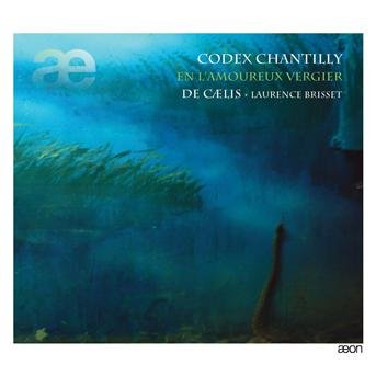 Cover for Chantilly / De Caelis / Brisset · En Lamoureux Vergier (CD) [Digipak] (2011)