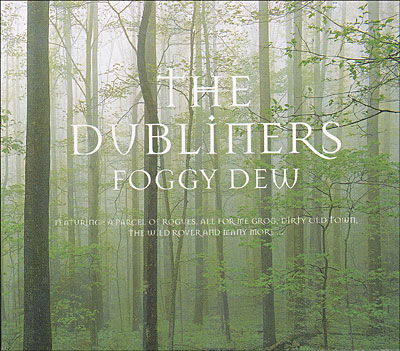 Foggy Dew - Dubliners - Muziek - LASERLIGHT - 4006408264996 - 18 juli 2005