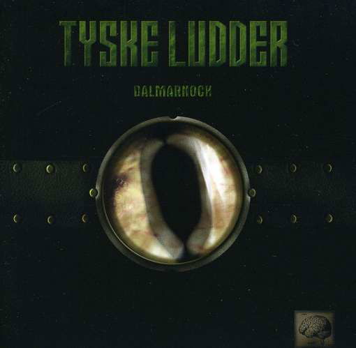 Cover for Tyske Ludder · Dalmarnock (CD) (2008)