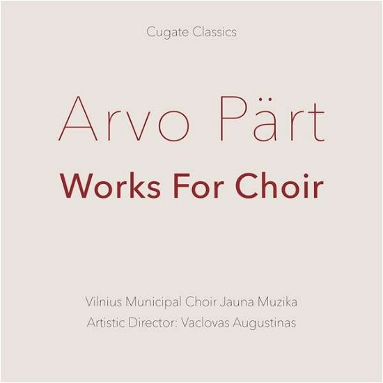 Cover for Part / Augustinas · Works for Choir (CD) (2021)