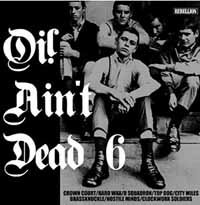 Cover for Oi Ain't Dead 6 / Various · Oi! Ain’t Dead Vol. 6 (CD) (2018)