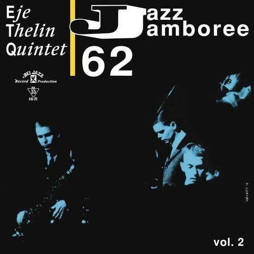 Cover for Eje Thelin Quintet · Jazz Jamboree 1962 Vol. 2 (CD) (2015)
