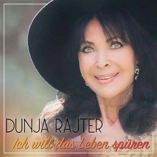 Cover for Dunja Rajter · Ich Will Das Leben Spüren (CD) (2021)