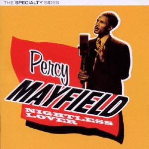 Cover for Percy Mayfield · Nightless Lover (CD) [Japan Import edition] (2014)