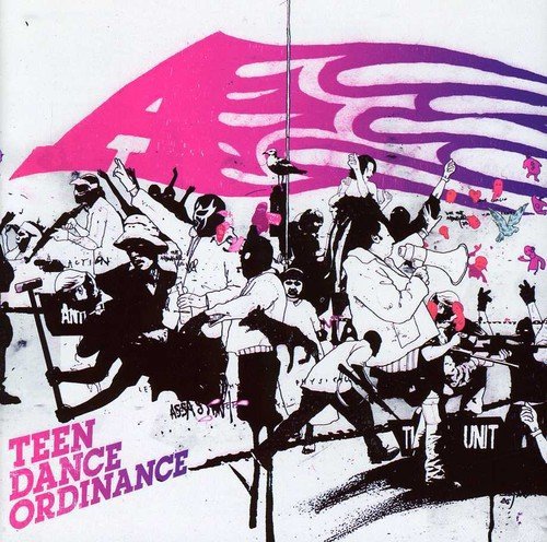 Cover for A · Teen Dance Ordinance (CD) [Bonus Tracks edition] (2007)