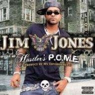 Cover for Jim Jones · Hustlers P.o.m.e.(product of My Environ (CD) [Japan Import edition] (2007)