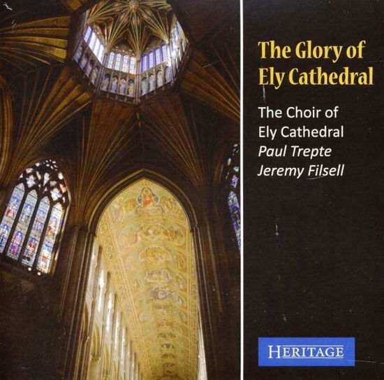 Cover for Choir of Ely Cathedral · Glory of Ely Cathedral (CD) (2012)