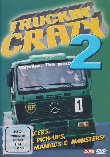 Truckin Crazy: 2 - Truckin' Crazy: 2 - Film - DUKE - 5017559103996 - 23. januar 2006