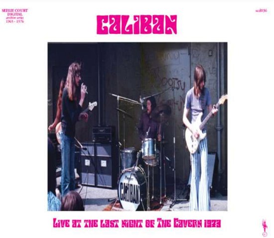 Cover for Caliban · Live At The Last Night Of The Cavern (CD) (2022)