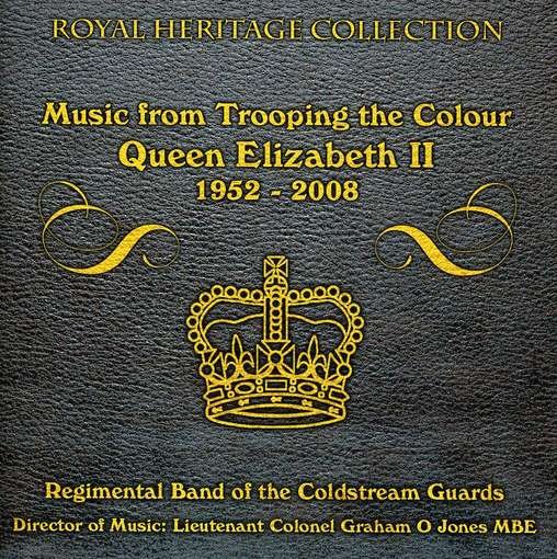 Music from Trooping the Colour - Band Of The Coldstream Guards - Musik - NOVA - BANDLEADER - 5035816051996 - 7. januar 2013