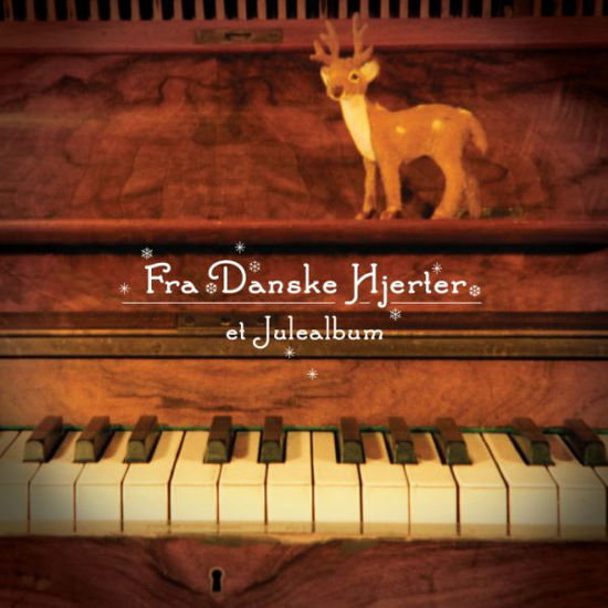 Fra Danske Hjerter - Various Artists - Musiikki -  - 5708422002996 - maanantai 15. marraskuuta 2010