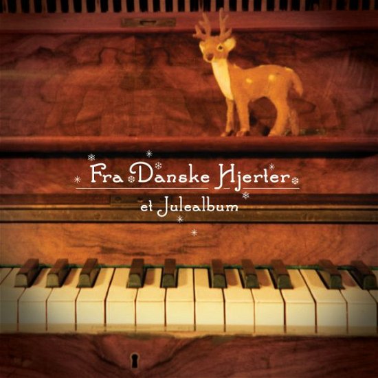 Cover for Various Artists · Fra Danske Hjerter (CD) (2010)