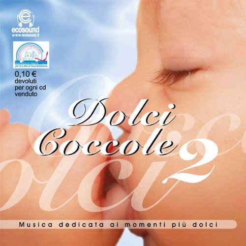 Dolci Coccole 2 - Various Artists - Music - Ecosound - 8031227003996 - 