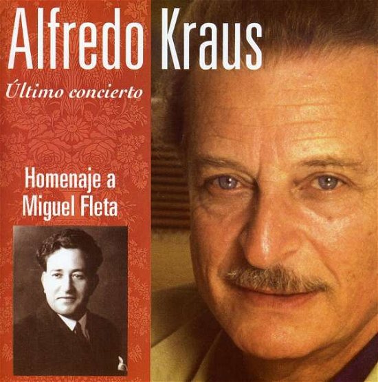 Cover for Alfredo Kraus · Alfredo Kraus. Homenaje a Miguel Fleta (CD)
