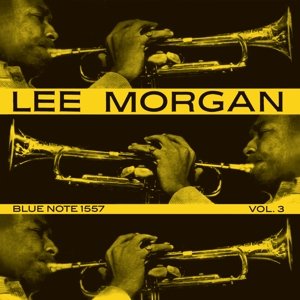 Cover for Lee Morgan · Vol. 3 (LP) [Limited, High quality edition] (2016)