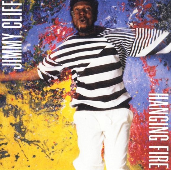 Cover for Jimmy Cliff · Hanging Fire (CD) (2019)